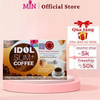 Cà Phê Giảm Cân Idol Slim Coffee Thái lan, Giảm Mạnh, Giảm 3-5kg tùy theo cơ địa ( hộp 10 gói )