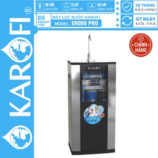 Máy lọc nước Karofi ERO80 Pro, 10 LÕI, MẪU MỚI 2026, BẢO HÀNH CHÍNH HÃNG 3 NĂM