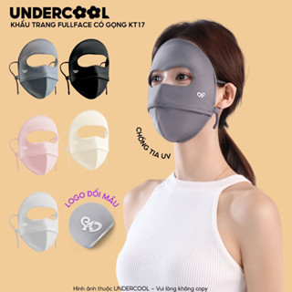  Khẩu trang fullface có gọng chống nắng UPF100+ UNDERCOOL toàn mặt thiết kế 3D mát lạnh chống tia UV KT17 