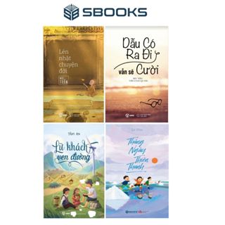 Combo 4 Cuốn Sách : Lén Nhặt Chuyện Đời + Dẫu Có Ra Đi Vẫn Sẽ Cười + Tháng Ngày Thiên Thanh + Lữ Khách Ven Đường