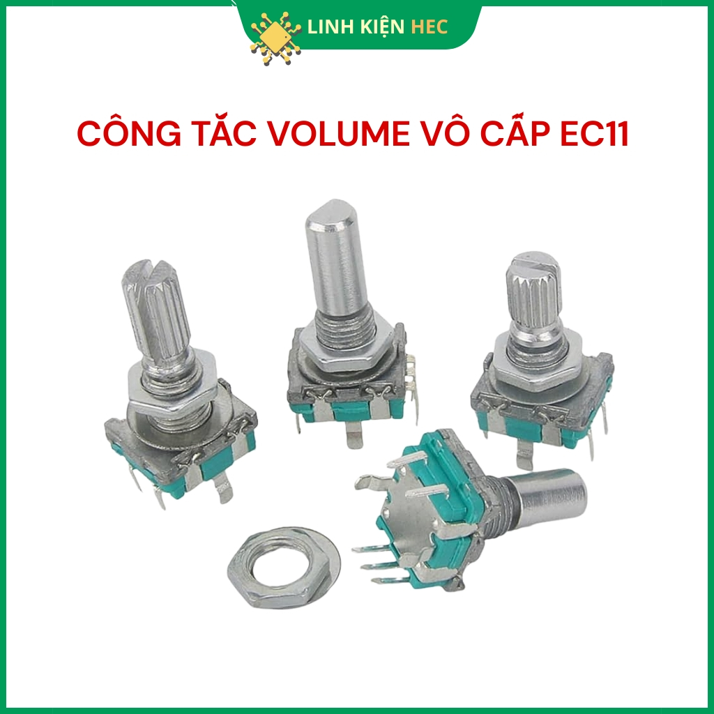 Công tắc vô cấp volume EC11 EC12 chất lượng tốt linhkienhec.