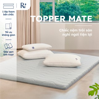 Nệm Trải Sàn Foam Topper Mate Ru9 Cao Cấp | Màu Xám | Lớp Foam Nâng Đỡ | 07 Ngày 1 Đổi 1 | 1m, 1m2, 1m4, 1m6, 1m8