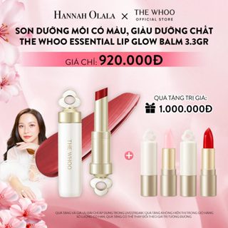 Hannah Olala x Whoo x Son dưỡng môi có màu, giàu dưỡng chất The Whoo Essential Lip Glow Balm 3.3gr