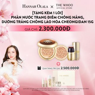 Hannah Olala x Whoo x [Tặng kèm 1 lõi 15g] Phấn nước trang điểm chống nắng, dưỡng trắng chống lão hóa CheonGiDan Cushion
