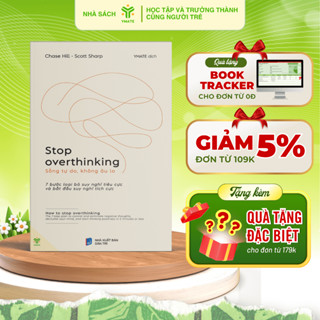 Sách Stop Overthinking - Sống Tự Do, Không Âu Lo - YMATE