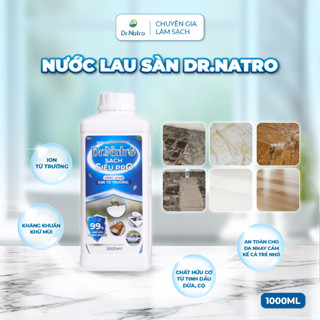 Nước Lau Sàn Đa Năng Dr.Natro Kháng Khuẩn, Khử Mùi, Không Gây Kích Ứng 1000ml