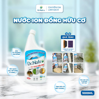 [Tặng 2 Miếng Chà Rửa] Nước Ion Đồng Hữu Cơ Dr.Natro Tẩy Sạch Tường Gạch Ron, Gạch Cặn, Canxi Mốc, Rong Rêu 1000ml