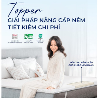 Tấm trải nệm, Topper nệm cao su thiên nhiên Liên Á, mềm mại, êm ái, độ đàn hồi cao