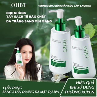  Gel Tẩy Tế Bào Chết Da Mặt OHBT Purifying & Face Exfoliating Gel 250ML 