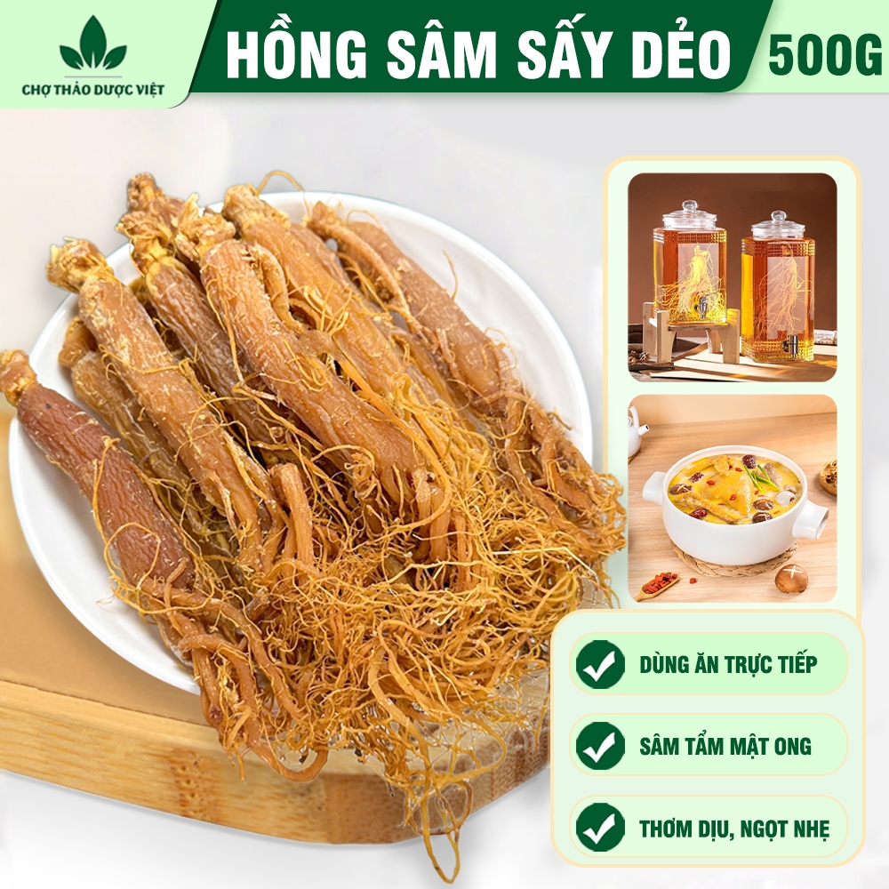 Hồng sâm sấy dẻo 500g ( Nhân sâm củ, sâm râu bồi bổ sức khỏe ) - Chợ Thảo Dược Việt