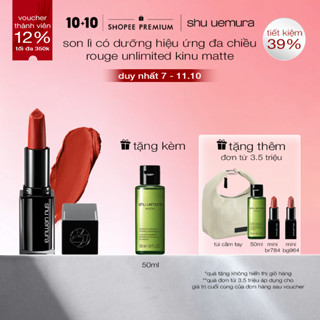 [ SVIP] son lì lâu trôi có dưỡng shu uemura rouge unlimited kinu matte 3.3g