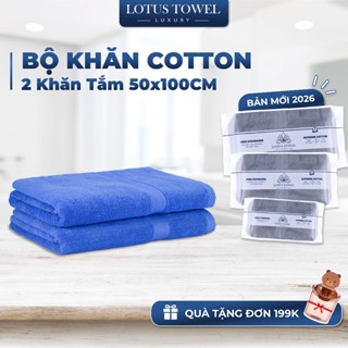 Bộ 2 khăn tắm nhỡ 50x100cm LOTUS, 100% Cotton Mềm Mịn Thấm Hút Không Ra Màu