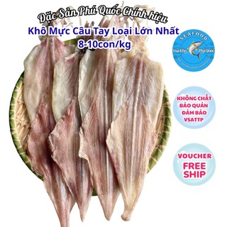  Khô Mực Câu Tay Phú Quốc Hàng Loại 1 - Loại Đại  8-10 con  1kg   Dày Mình Và Ngọt 