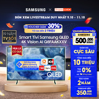 [Livestream]-Smart Tivi Samsung QLED Q8FAAKXXV 2025 - Miễn phí lắp đặt