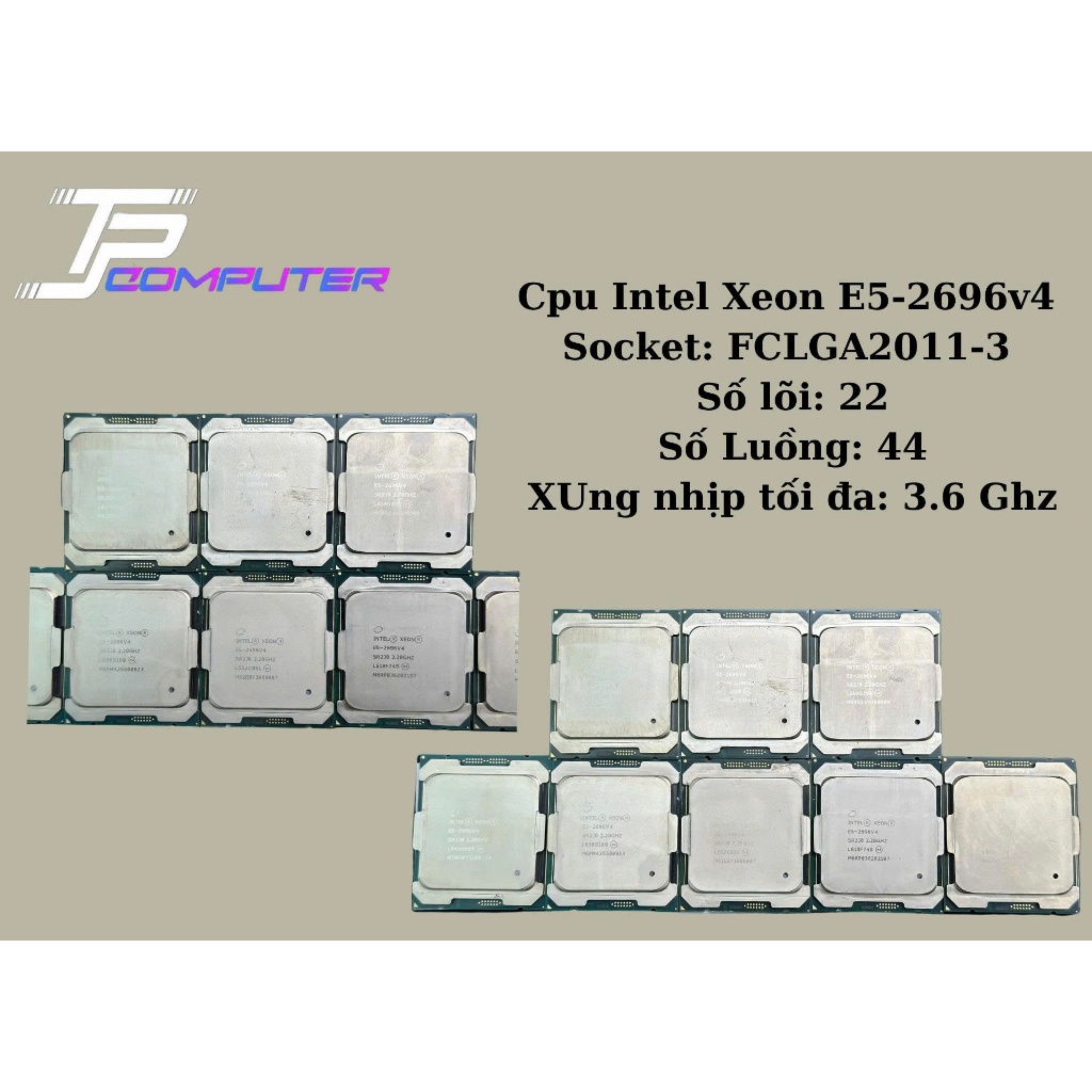 Bộ xử lý CPU Intel Xeon E5 2680v4/2696v4(LGA 2011-3) GIÁ RẺ SHOPEE
