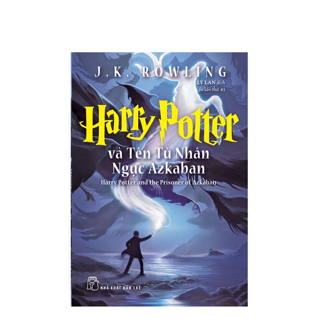 Sách - Harry Potter Và Tên Tù Nhân Ngục Azkaban ( Tập 3 )