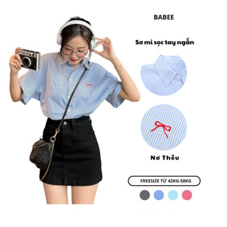 Áo Sơ Mi Nữ BABEE Form Rộng Tay Ngắn Chất Kate Hàn Kẻ Sọc Basic Thêu Nơ, Ngựa Trẻ Trung Xinh Xắn