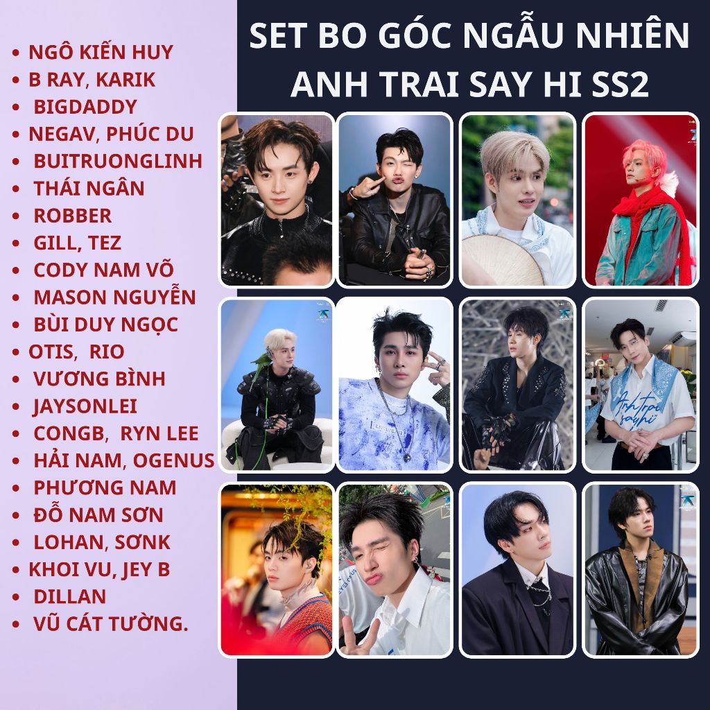 SET THẺ BO GÓC ANH TRAI RYN LEE, NEGAV, BÙI TRƯỜNG LINH CÔNGB CODY SƠN K Dillan Hoàng Phan khôi vũ V
