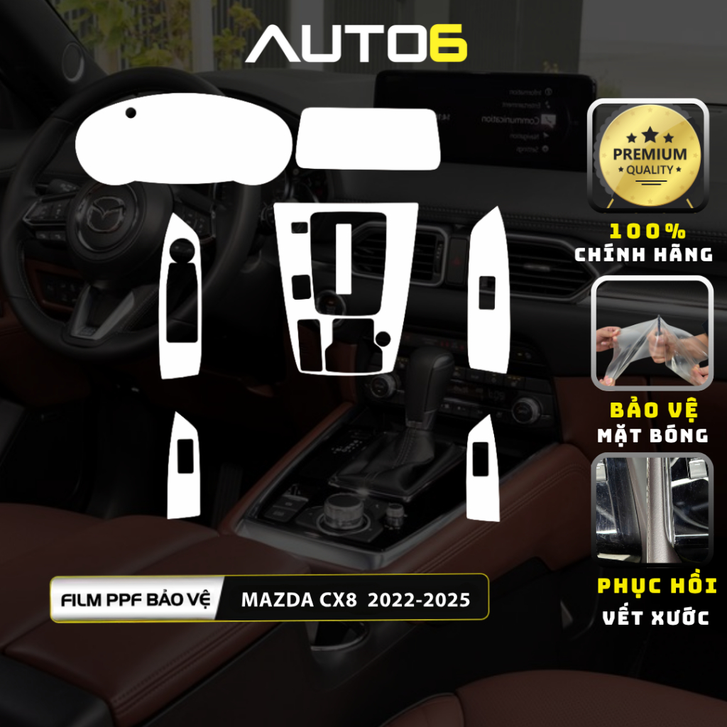 MAZDA CX8 2018-2025: Film PPF TPU cao cấp dán nội thất ô tô chống xước, xoá mờ vết xước cũ, ngăn chặ