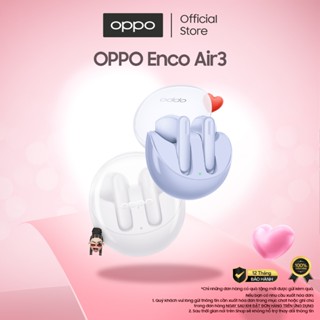 Tai Nghe Bluetooth Không Dây TWL OPPO Enco Air 3 | Âm thanh vòm | 25H sử dụng - Hàng Chính Hãng