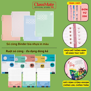[New 2025] Sổ Còng Classmate Binder 100GSM Còng Nhựa 2 Đầu Không Gỉ A5 B5 Giấy Refill Kẻ Ngang Caro Chấm Cornell 16-009