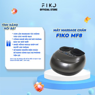 Máy massage chân FIKO MF8 - Mô phỏng 6 kỹ thuật massage - Bảo hành 12 tháng