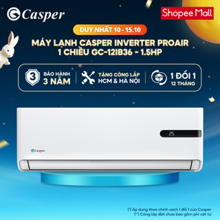 [Shopee - Lắp đặt 0Đ HN HCM] Máy lạnh/ Điều hòa Casper Inverter ProAir 1 chiều 1.5HP GC-12IB36 - Bảo hành 3 năm