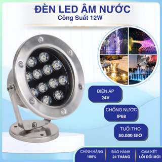  Đèn LED âm nước 12W AC24V INOX 304 IP 68 chiếu sáng bể cá hồ bơi đài phun nước tiểu cảnh sân vườn 