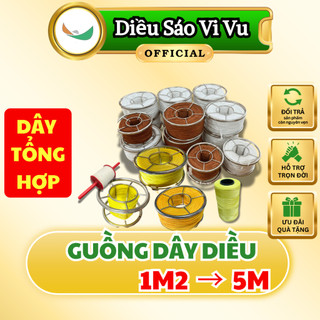  Guồng dây tổng hợp cho diều sáo 1m2 1m5 1m7 2m 2m5 3m 3m5 4m 4m5 5m - Tặng chống xoắn 