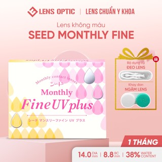 Kính áp tròng SEED 1 tháng không màu Monthly Fine UV, lens SEED trong suốt có độ cho mắt cận