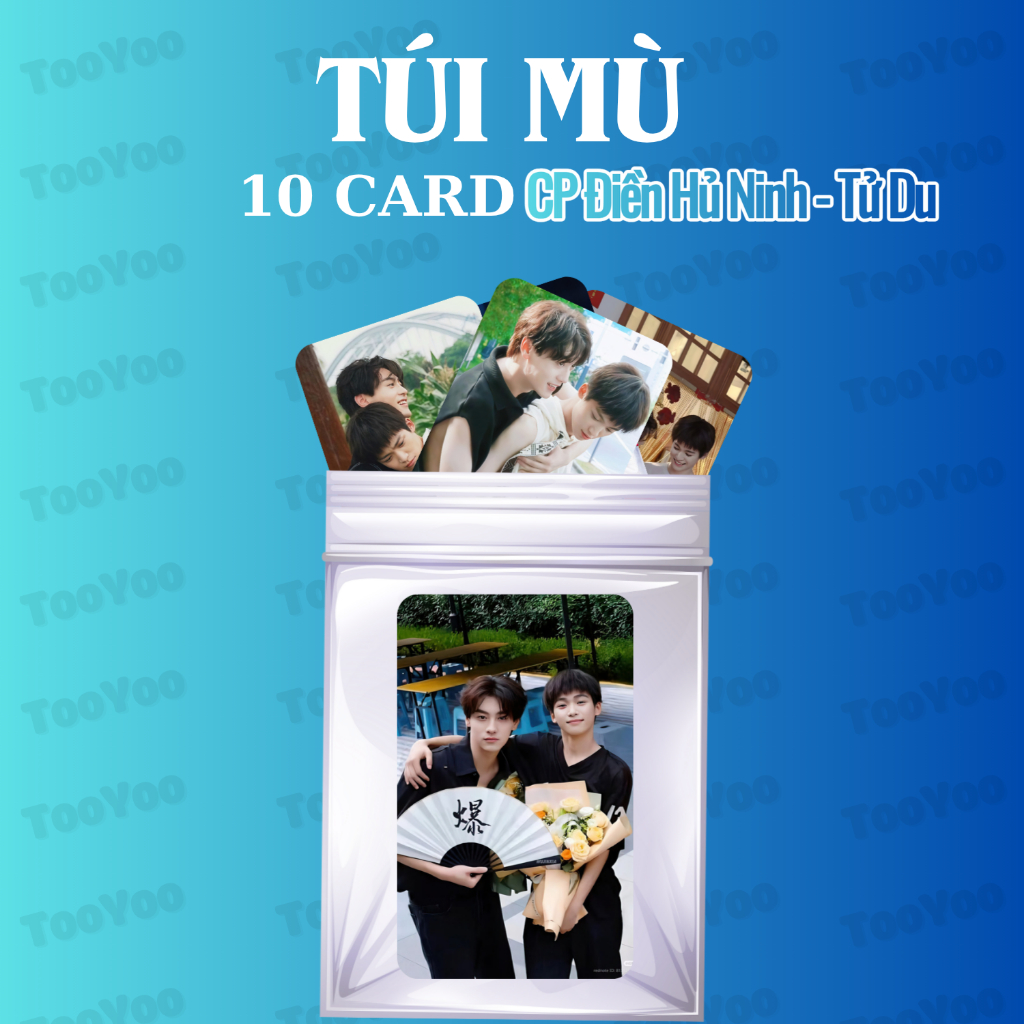 Túi mù gồm 10 card Điền Hủ Ninh - Tử Du bo góc không trùng TooYo CARD0275