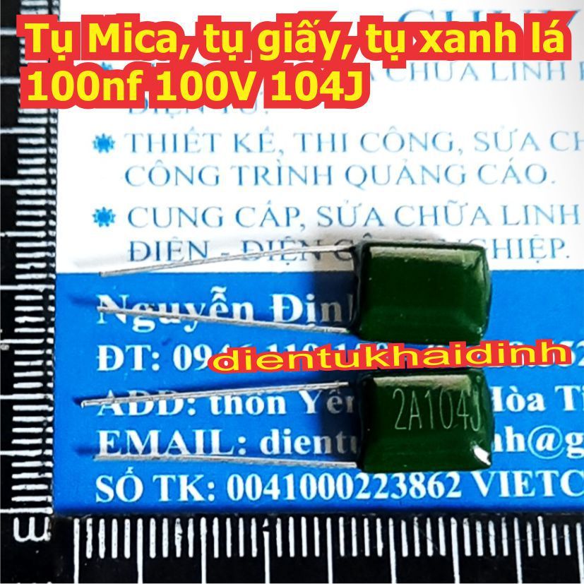 50 con tụ Mica, tụ giấy tụ xanh lá 100nf 100V 104J 2A104J KDE1744