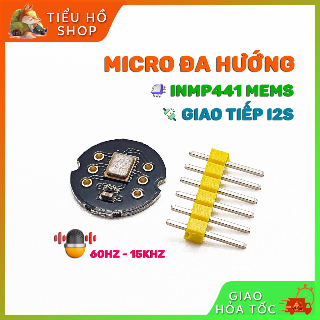 Tieuhoshop Cảm biến âm thanh Micro đa hướng siêu nhỏ INMP441 MEMS giao tiếp I2S cho ESP32