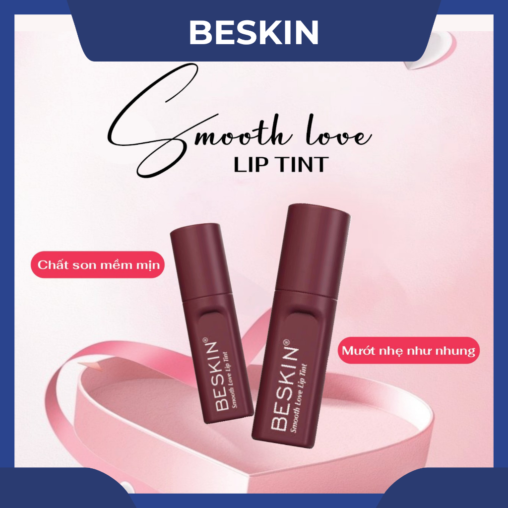 SON NHUNG BESKIN "SMOOTH LOVE LIP TINT" - Dung tích: 2,5g - Thương Hiệu: Beskin