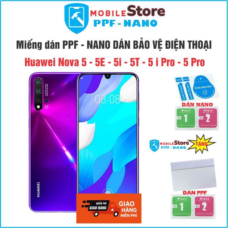 Miếng dán PPF - NANO cho điện thoại Huawei Nova 5 -5E -5i-5T-5i Pro-5 Pro chống bể chống bám vân tay