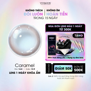 01 Chiếc Kính áp tròng VIVIMOON lens khóa ẩm 1 ngày màu nâu Caramel (x2 để đặt 1 đôi)