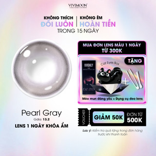 01 Chiếc Kính áp tròng VIVIMOON LENS 1 ngày màu nâu xám Pearl Gray (x2 để đặt 1 đôi)
