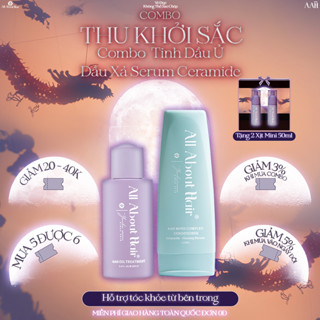 Combo 2SP (Tinh Dầu Ủ & Dầu Xả) AAH All About Hair Oil dưỡng ẩm sâu cho tóc, giúp tóc chắc khoẻ