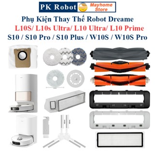 Phụ Kiện Robot Dreame L10S/ L10s Ultra/ L10 Ultra/ L10 Prime/ S10/ S10 Pro/ S10 Plus/ S10 Pro Plus/ W10S/ W10S Pro/