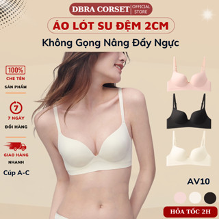 Áo Lót Nữ Đệm Vừa 2cm Không Gọng Nâng Đẩy Ngực Tự Nhiên Dbra Corset AV.10