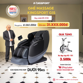 Ghế massage KINGSPORT Standard G15 công nghệ mới Kingtech Touch Pro, massage kéo giãn toàn thân