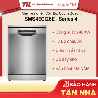 Máy rửa chén độc lập Bosch 13 bộ SMS4ECI26E - Series 4 (60cm) - Hàng chính hãng [GIÁ MÁY]