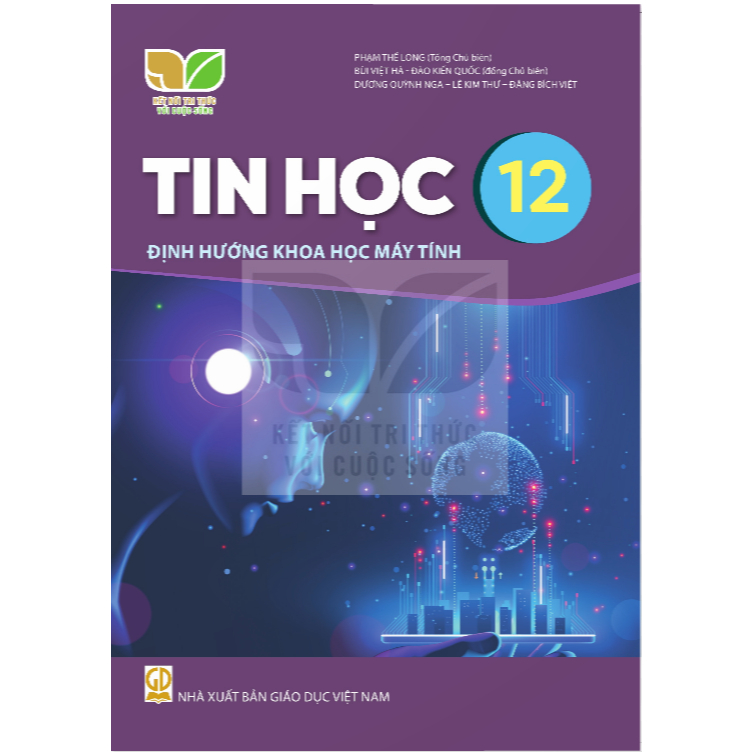 Sách giáo khoa Tin học 12 - Kết nối tri thức với cuộc sống