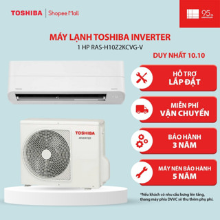 [FREESHIP + LẮP ĐẶT] Máy lạnh Toshiba Inverter 1 HP RAS-H10Z2KCVG-V - Bảo hành chính hãng