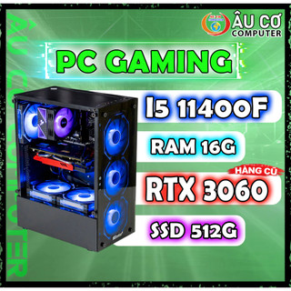 PC Gaming i5 11400f / RTX 3060 / ram 32G / SSD 512G Case Gaming, Máy tính chơi game Giá rẻ Hiệu năng cao Đa nhiệm Đồ họa