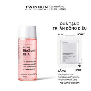 BIOGENIC BHA FOR DAILY - Toner thanh tẩy tế bào chết, dưỡng sáng da, cải thiện lão hoá Twins Skin 50ml