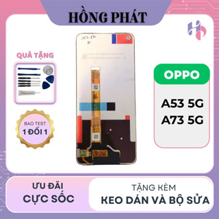 Màn Hình Thay Thế OPPO A53 / A73 5G Chuẩn (Tặng Keo Dán Và Bộ sửa)