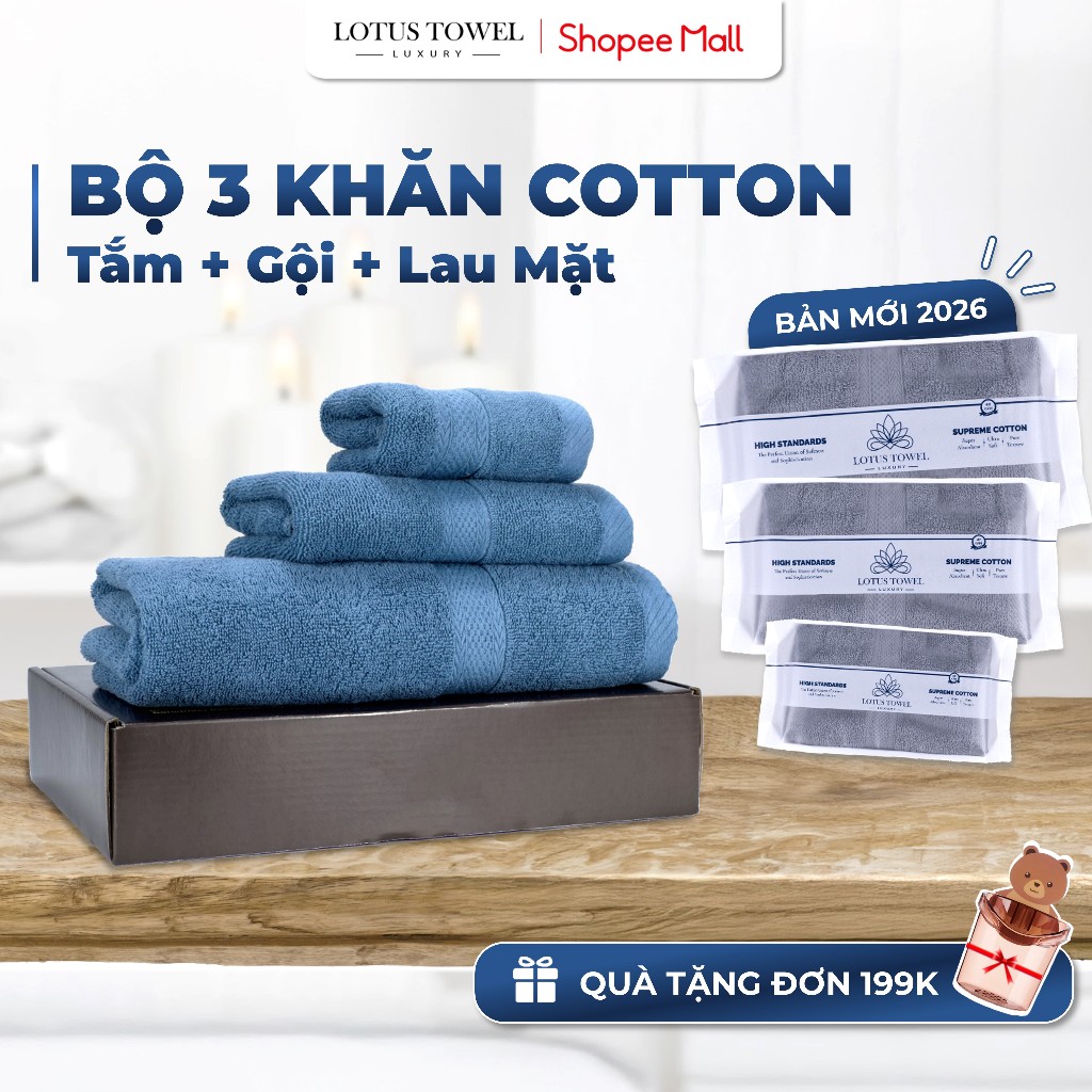Bộ 3 Khăn Tắm, Gội, Lau mặt LOTUS TOWEL 100% Cotton Cao Cấp Mềm Mịn Thấm Hút Không Ra Màu