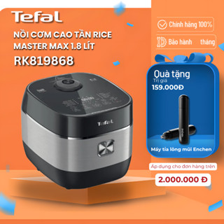 Nồi cơm cao tần Tefal Rice Master Max RK819868 -1.8L / Chính hãng - BH 02 năm