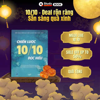Sách Chiến lược 10/10 Đọc hiểu - sách Ngữ Văn kèm video dạy học cô Sương Mai